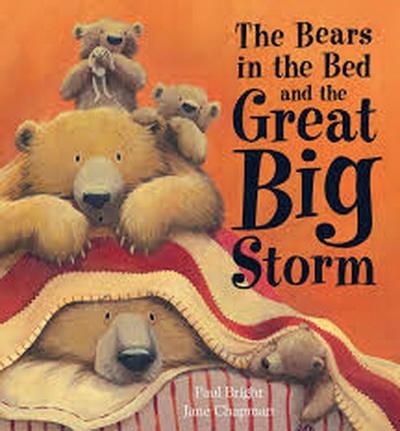 The Bears in the Bed and the Great Big Storm + CD